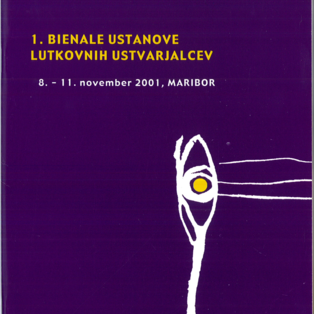 1. bienale ustanove lutkovnih ustvarjalcev, 2001
